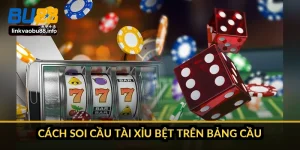 Cách soi cầu tài xỉu bệt trên bảng cầu
